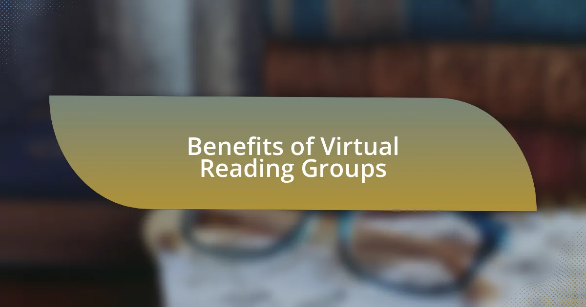 Benefits of Virtual Reading Groups