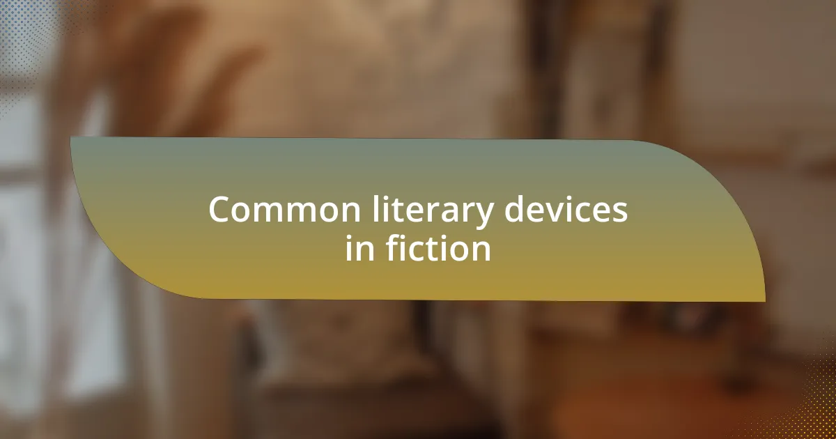 Common literary devices in fiction