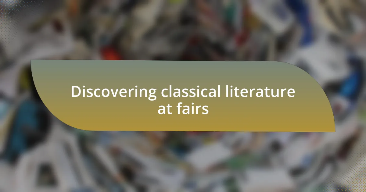 Discovering classical literature at fairs