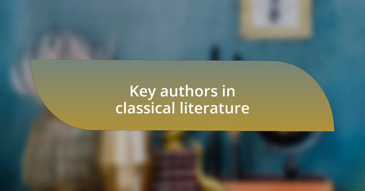 Key authors in classical literature