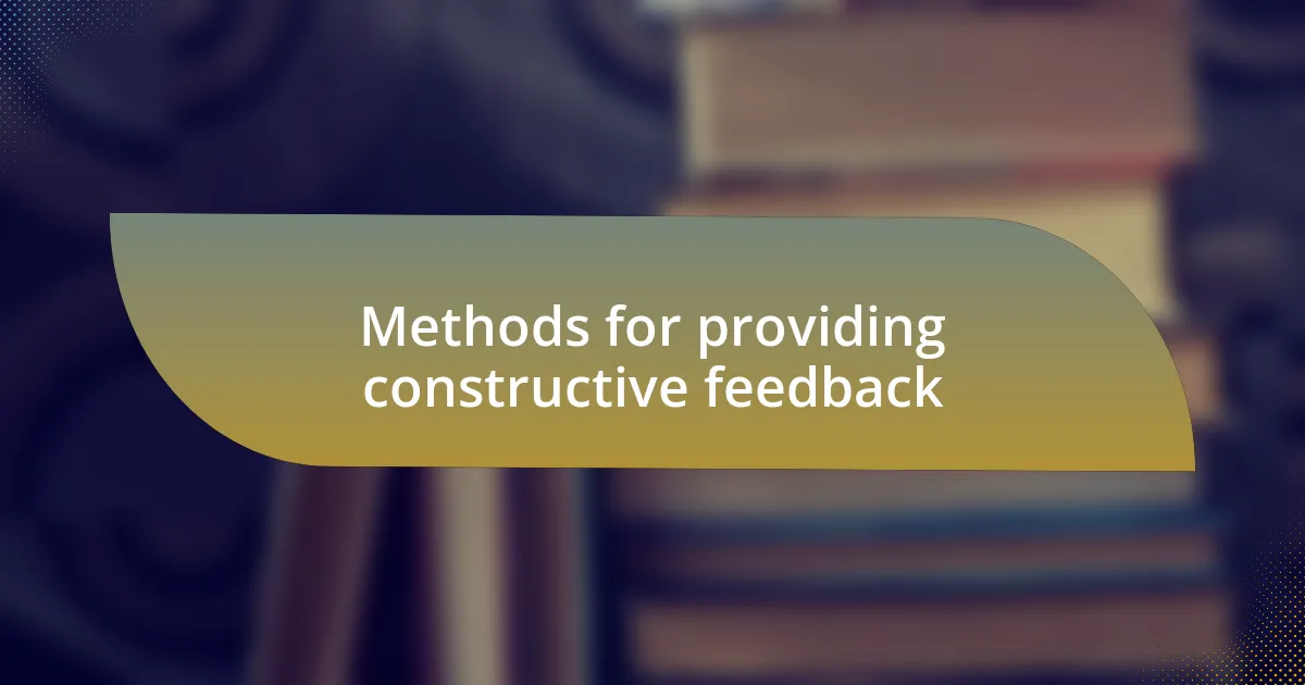 Methods for providing constructive feedback