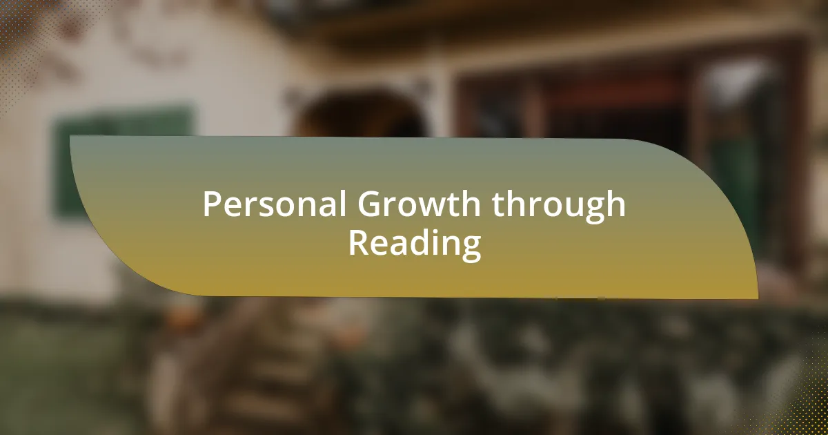 Personal Growth through Reading