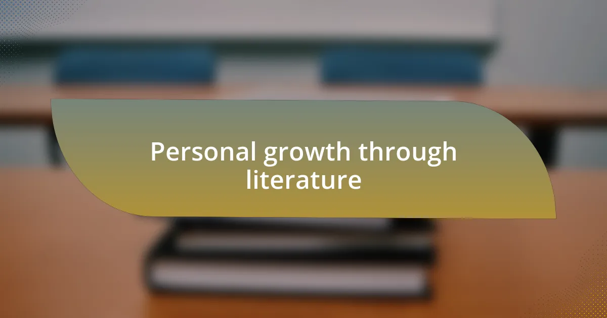 Personal growth through literature