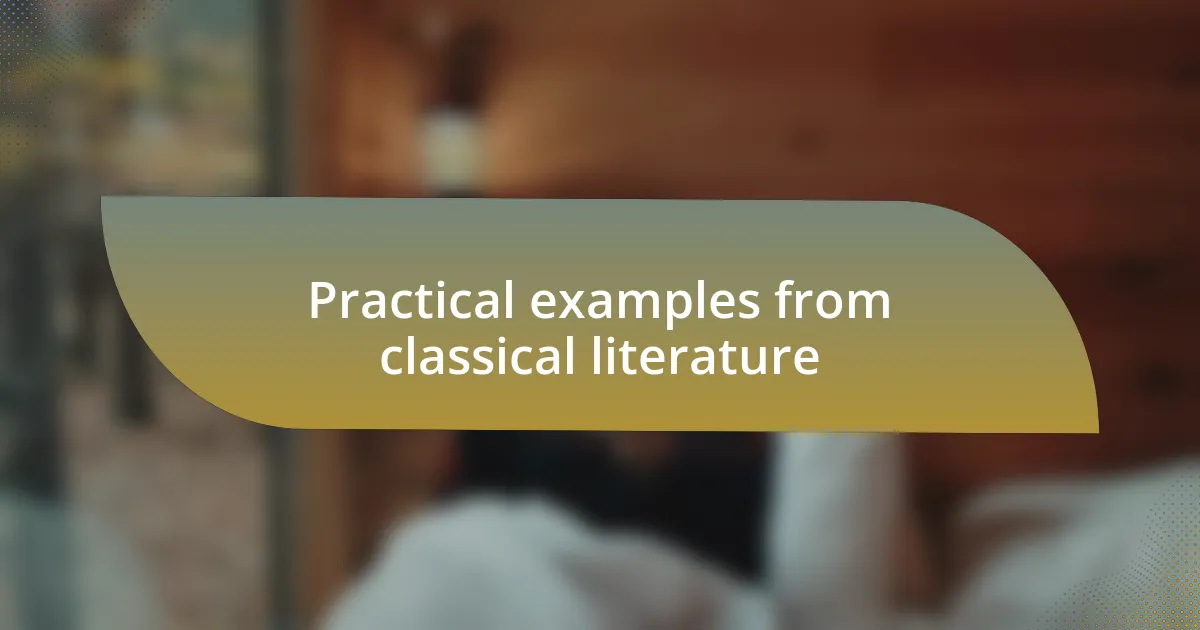 Practical examples from classical literature