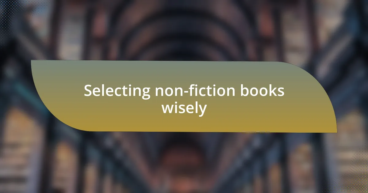 Selecting non-fiction books wisely