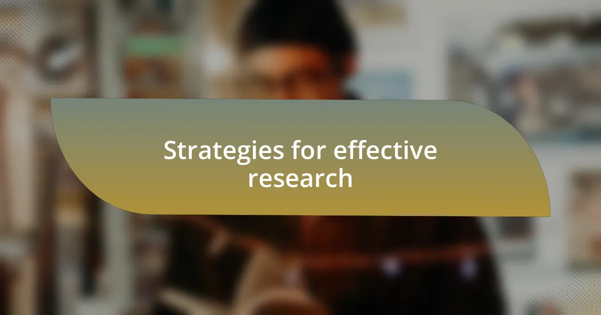 Strategies for effective research