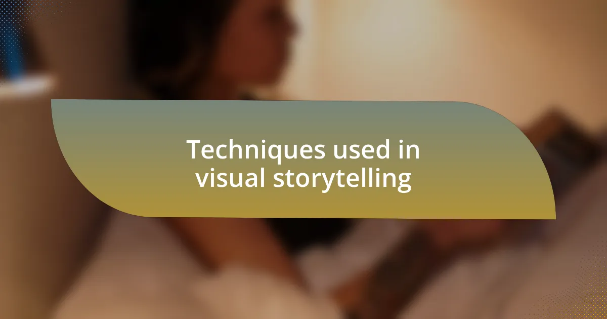 Techniques used in visual storytelling