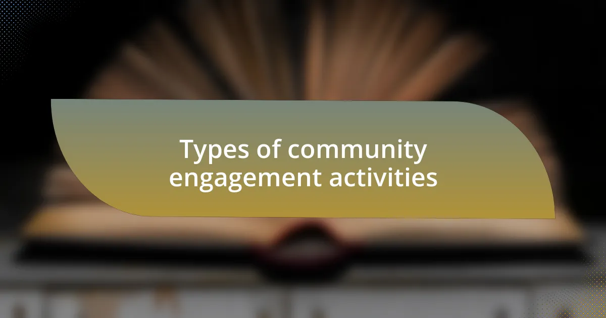 Types of community engagement activities